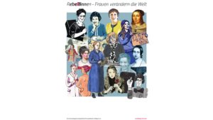 Read more about the article 08.03.2023 – Ausstellung ‘Rebellinen – Frauen verändern die Welt’